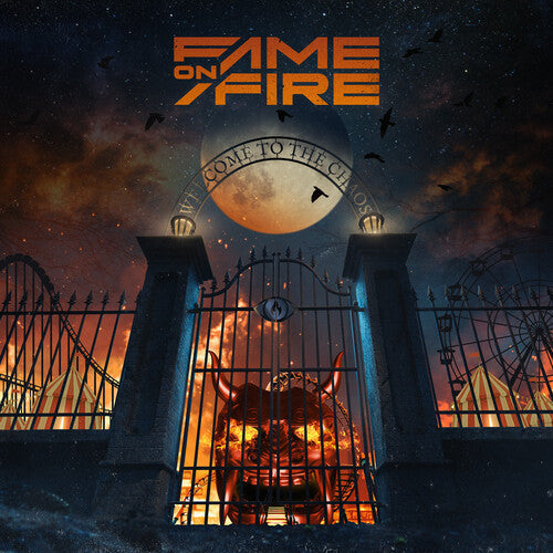 Fame On Fire - Welcome To The Chaos - Music CD