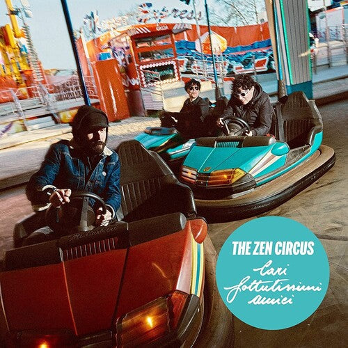 Zen Circus - Cari Fottutissimi Amici - Music CD