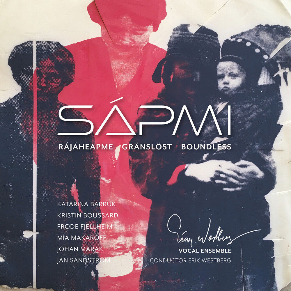Sandstrom / Erik Westberg Vokalensemble - Sapmi [CD]