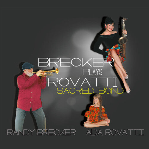 Brecker,randy / Rovatti,ada - Brecker Plays Rovatti: A Sacred Bond - Vinyl Record