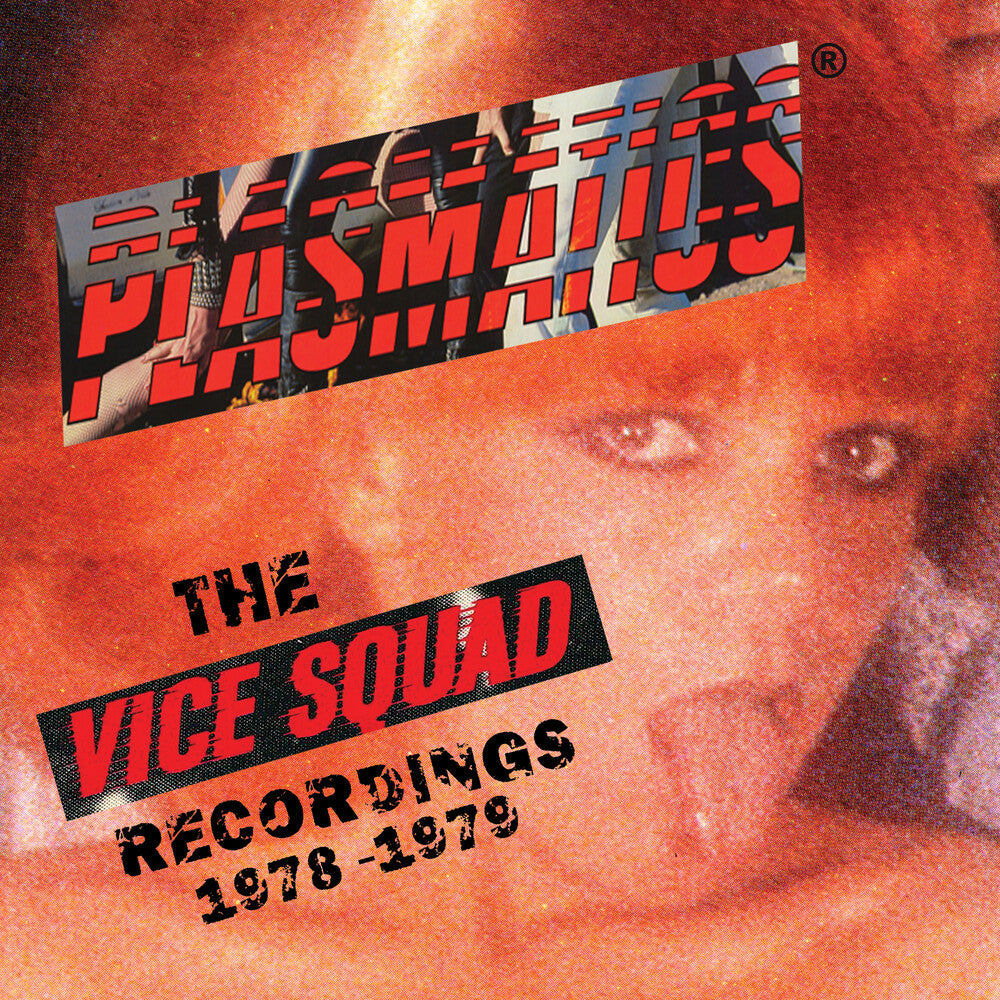 Plasmatics - The Vice Squad Records Recordings [LP] Vinyl Record