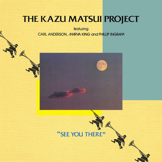 Matsui, Kazu Project - See You There [LP] Vinyl Record
