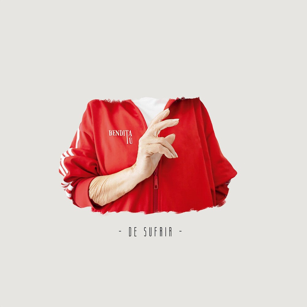 Bendita Tú - De Sufrir (Spa) [LP] Vinyl Record