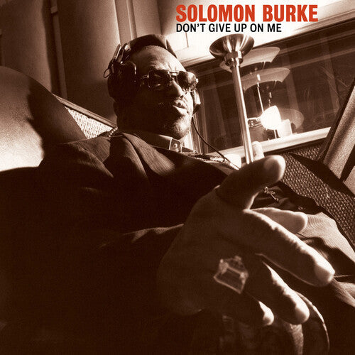 Burke,solomon - Don't Give Up On Me - Vinyl Record