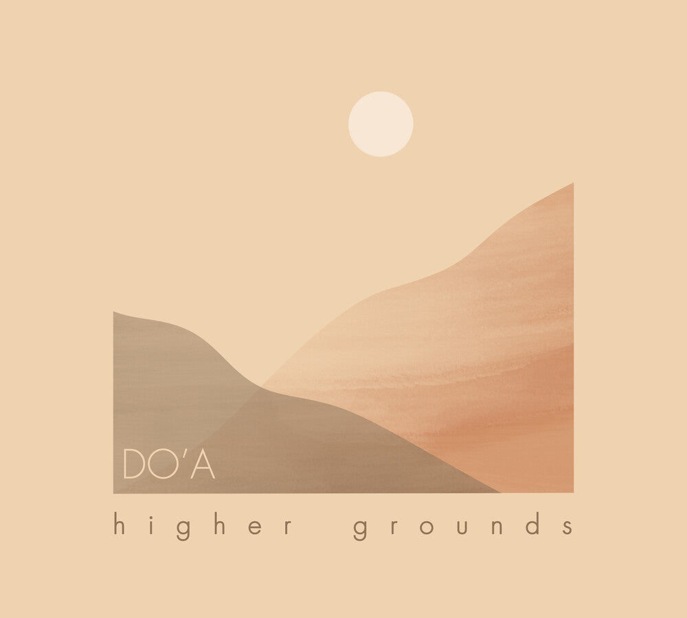 Do'a - higher grounds [CD]