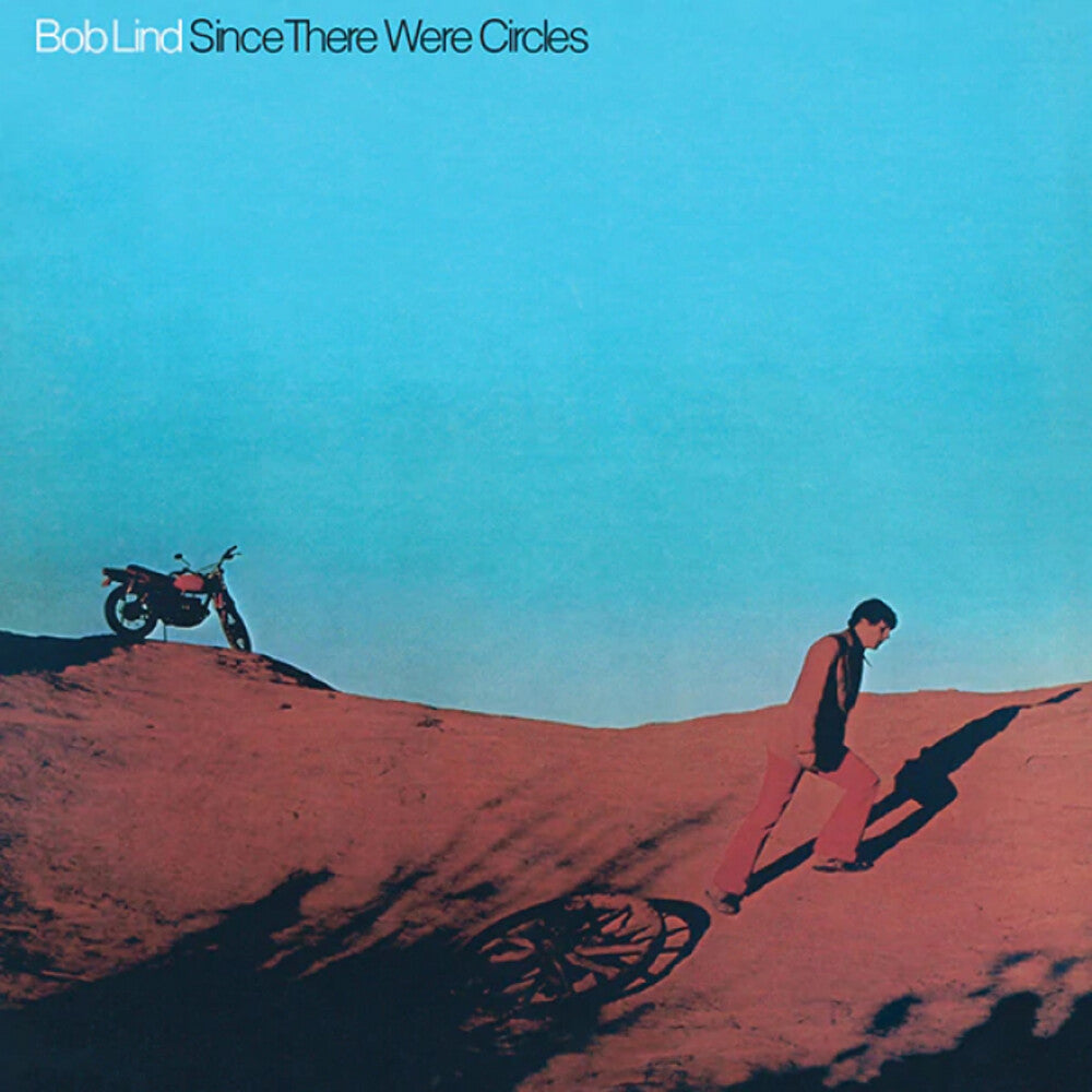 Bob Lind - Since There Were Circles [LP] Vinyl Record