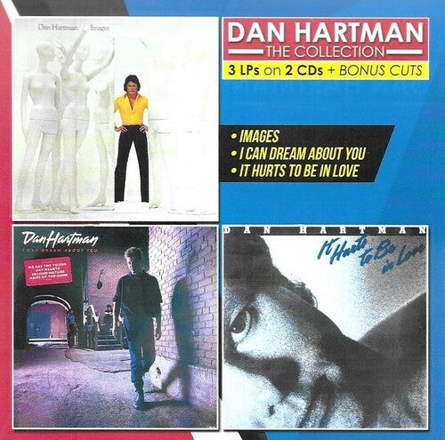 Hartman,dan - Images / Can Dream About You / It Hurts To Be Love - Music CD