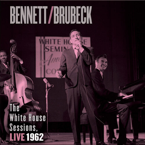 Bennett,tony / Brubeck,dave - White House Sessions Live 1962 - Super Audio CD