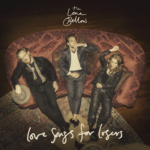 Lone Bellow - Love Songs For Losers - Vinyl Record
