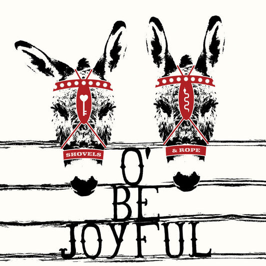 Shovels & Rope - O' Be Joyful - 10th Anniversary Edition [Limited Edition] Vinyl Record