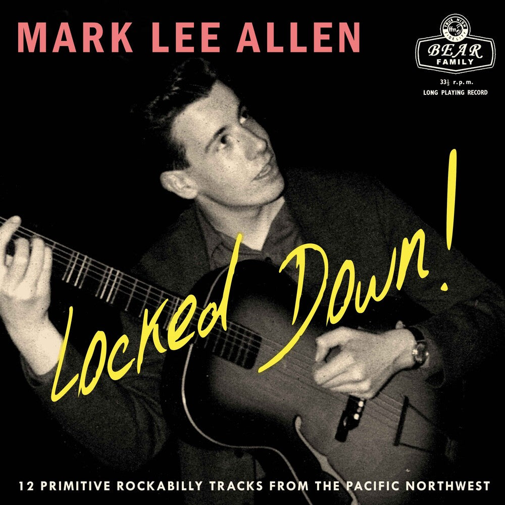 Mark Allen  Lee - Locked Down 12 Primitive Rockabilly Tracks From [LP] Vinyl Record