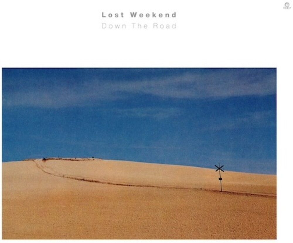 Lost Weekend - Down The Road [LP] Vinyl Record
