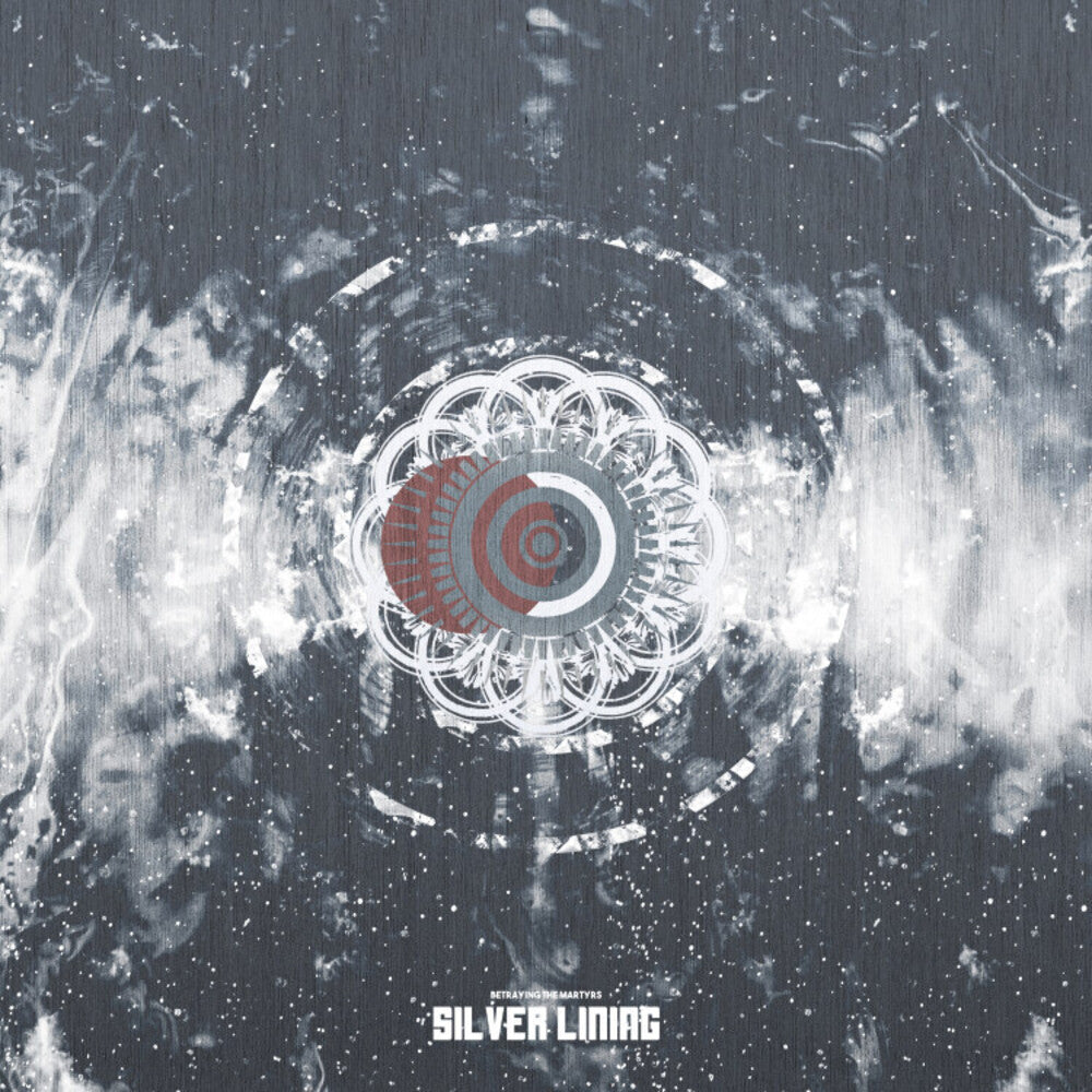 Betraying the Martyrs - Silver Lining (10in) [Limited Edition] Vinyl Record