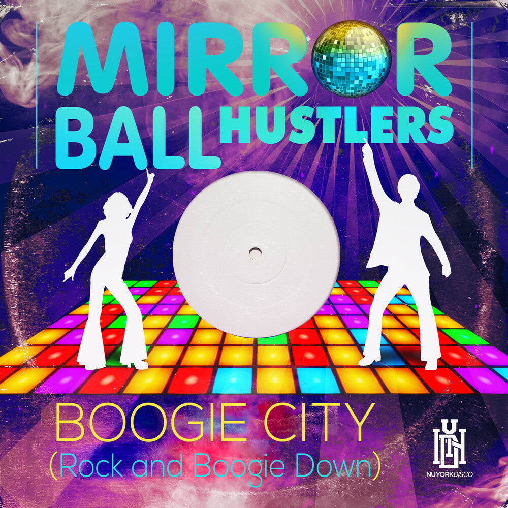 Mirror Ball Hustlers - Boogie City (Rock And Boogie Down) (Mod) [CD]