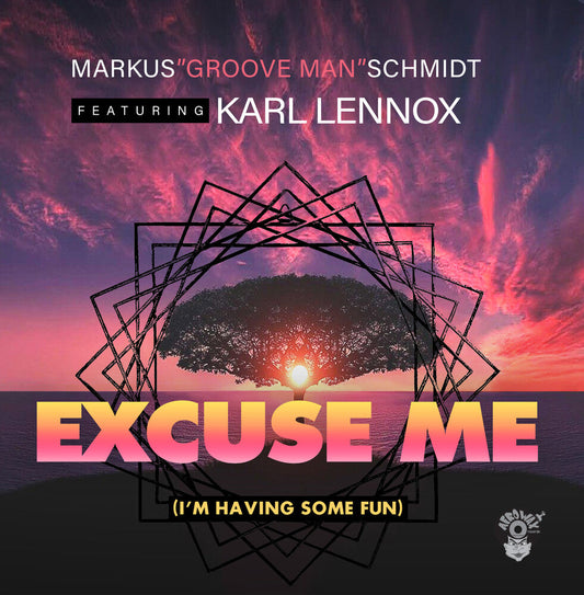 Schmidt, Markus / Lennox, Karl - Excuse Me (I'm Having Some Fun) (Mod) Music CD