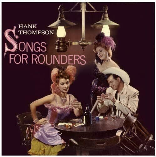 Thompson,hank - Songs For Rounders-at The Golden Nugget - Music CD