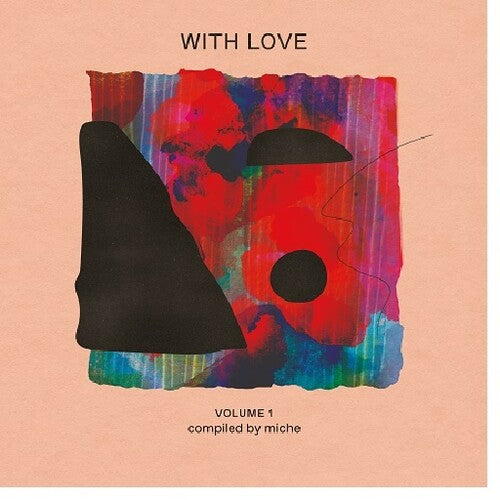 With Love Volume 1 : Compiled By Miche / Various - With Love Volume 1 : Compiled By Miche / Various - Vinyl Record