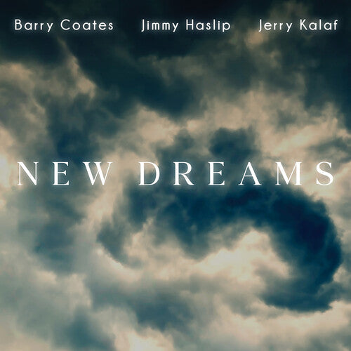 Coates,barry / Haslip,jimmy / Kalaf,jerry - New Dreams - Music CD