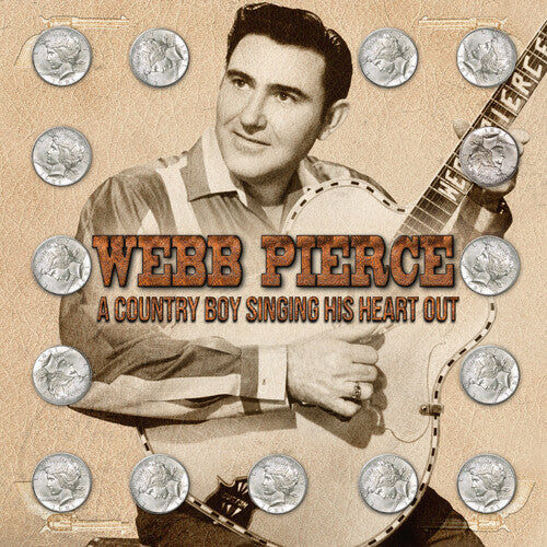 Pierce,webb - Country Boy Singing His Heart Out - Music CD