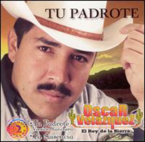 El Rey De La Sierra - Tu Padrote Music CD