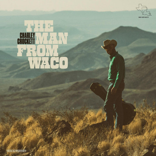 Charley Crockett - The Man From Waco [LP] Vinyl Record