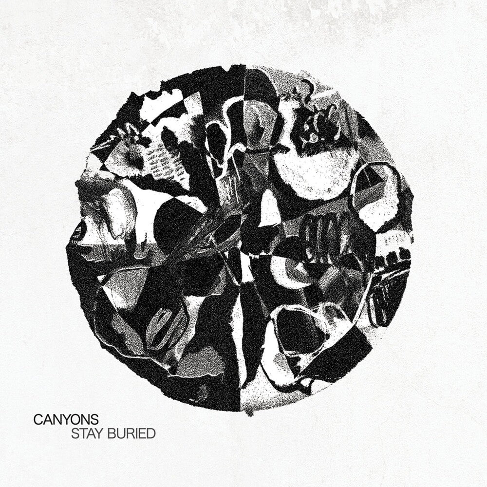 Canyons - Stay Buried [LP] Vinyl Record