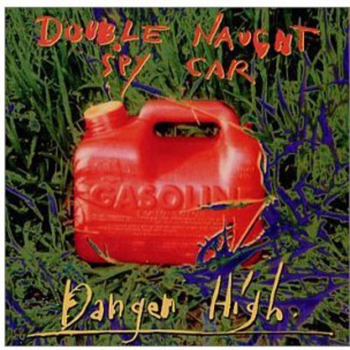 Double Naught Spy Car - Danger High Music CD