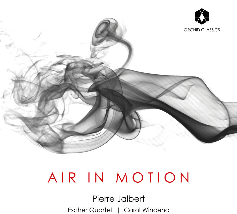 Jalbert / Escher String Quartet / Wincenc - Air in Motion [CD]