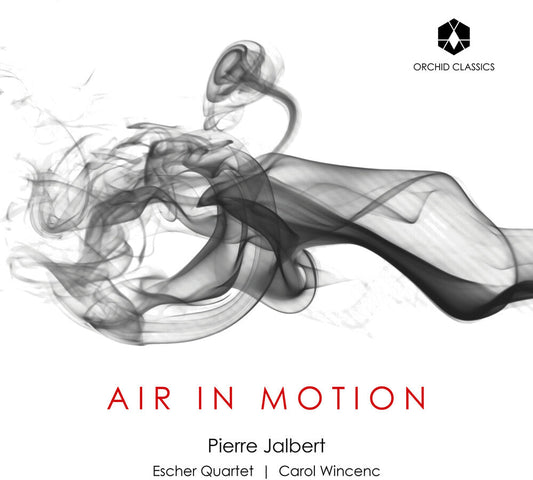 Jalbert / Escher String Quartet / Wincenc - Air in Motion [CD]