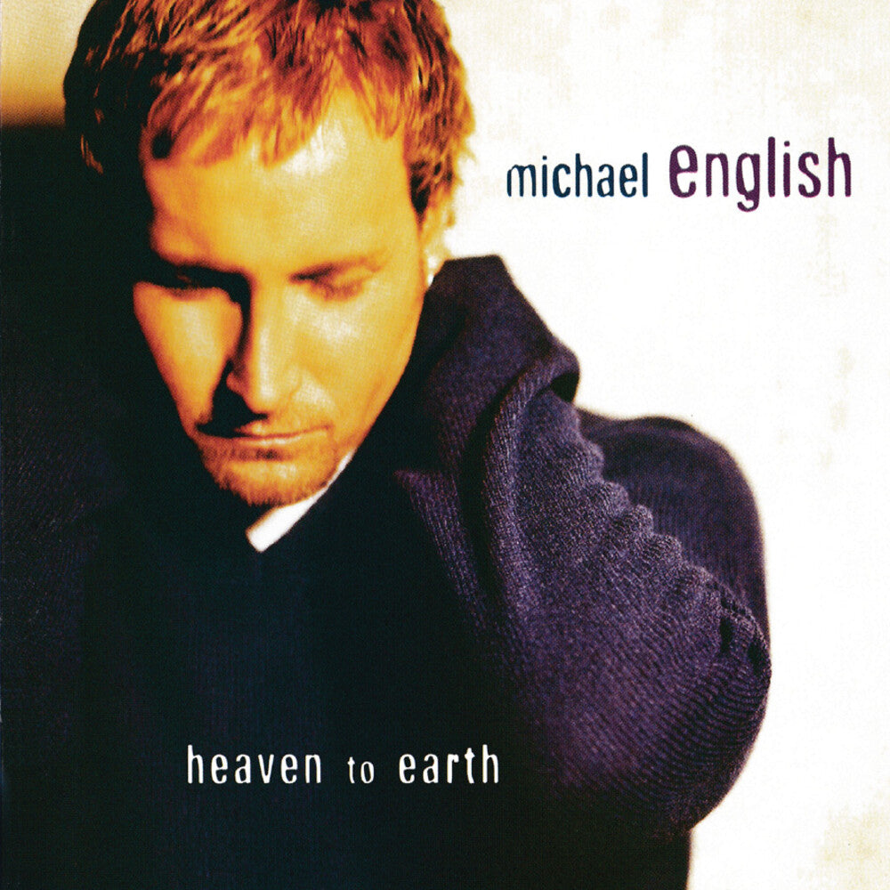 Michael English - Heaven to Earth [CD]