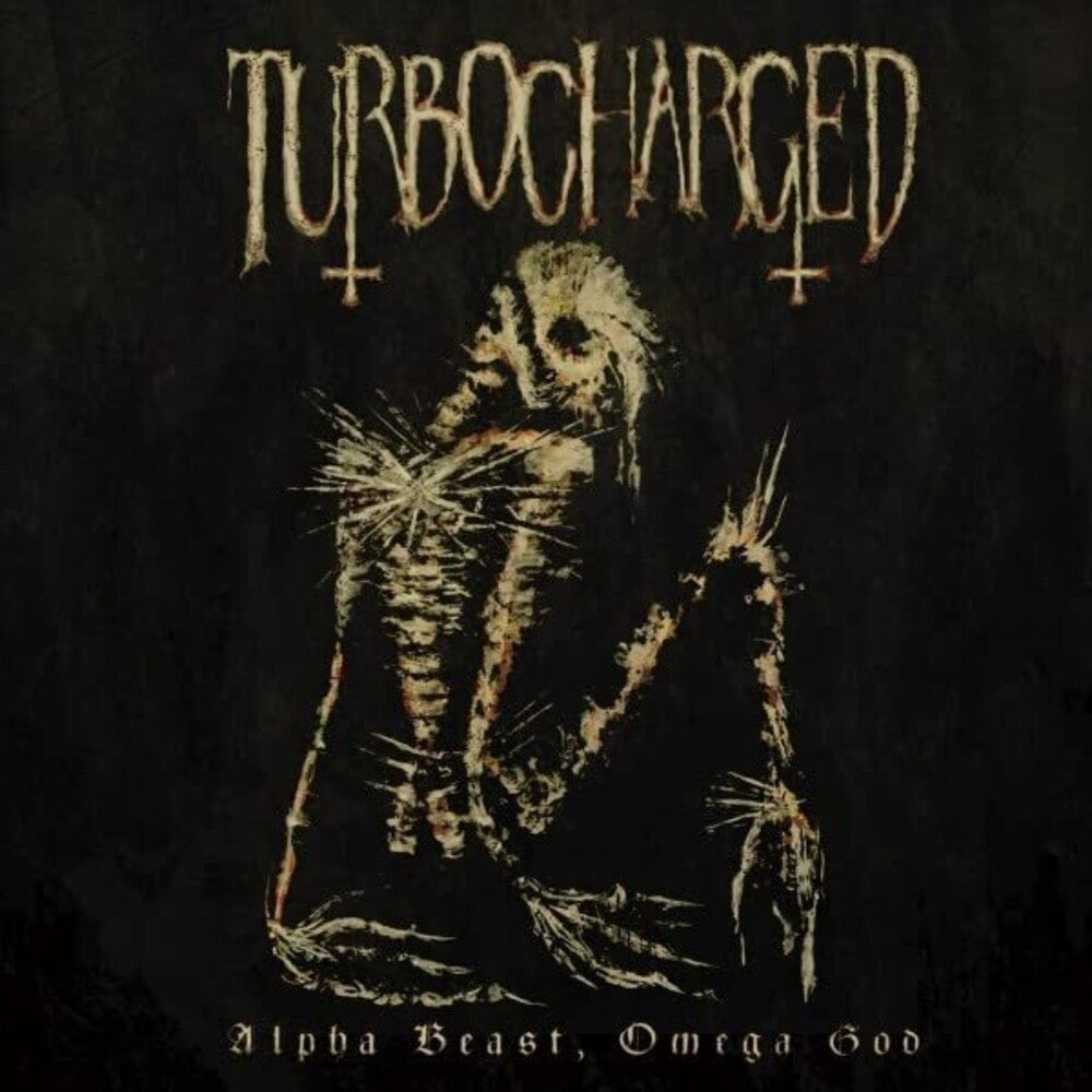 Turbocharged - Alpha Beast, Omega God [CD]