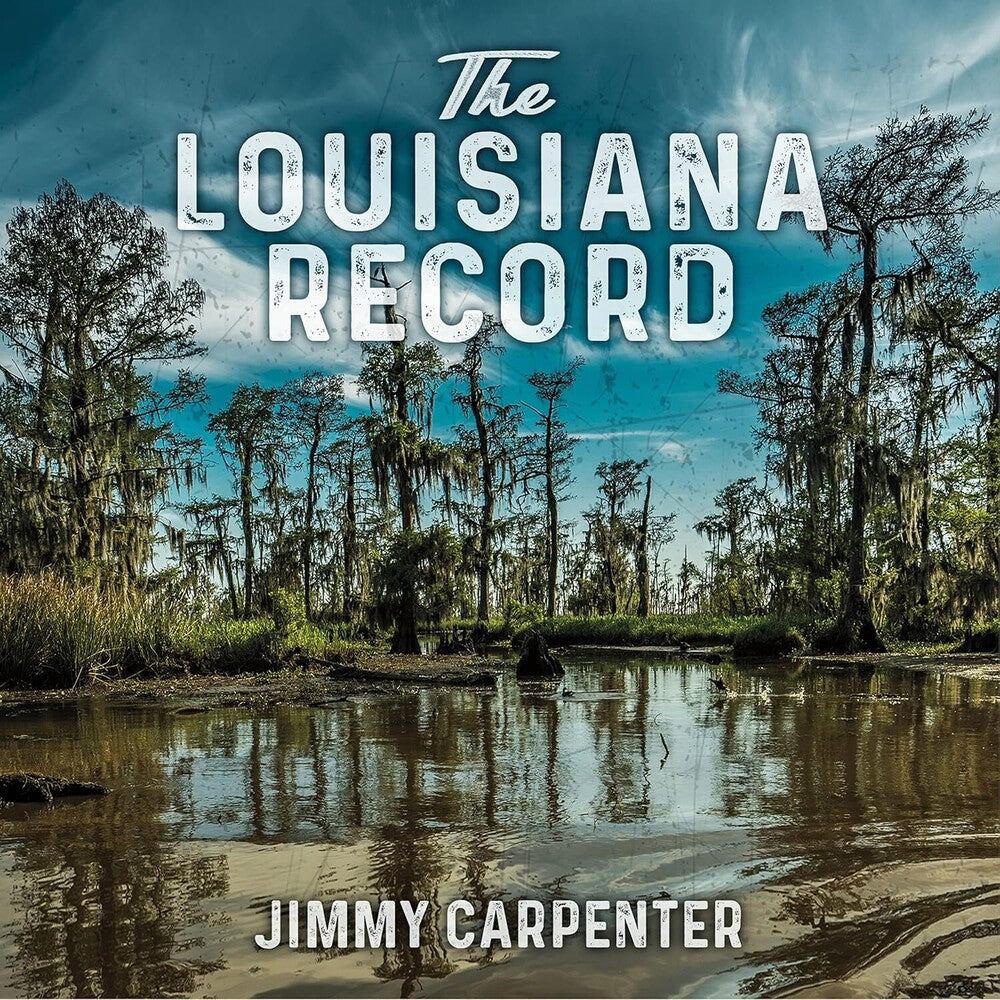 Jimmy Carpenter - The Louisiana Record [CD]