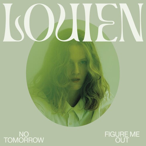 Louien - No Tomorrow / Figure Me Out - Vinyl Record