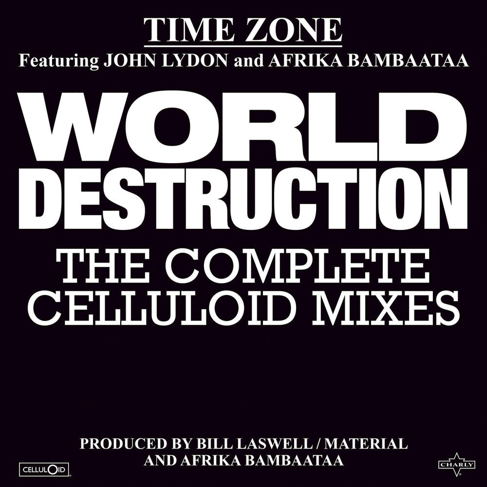 Time Zone - World Destruction: The Complete Celluloid Mixes [LP] Vinyl Record