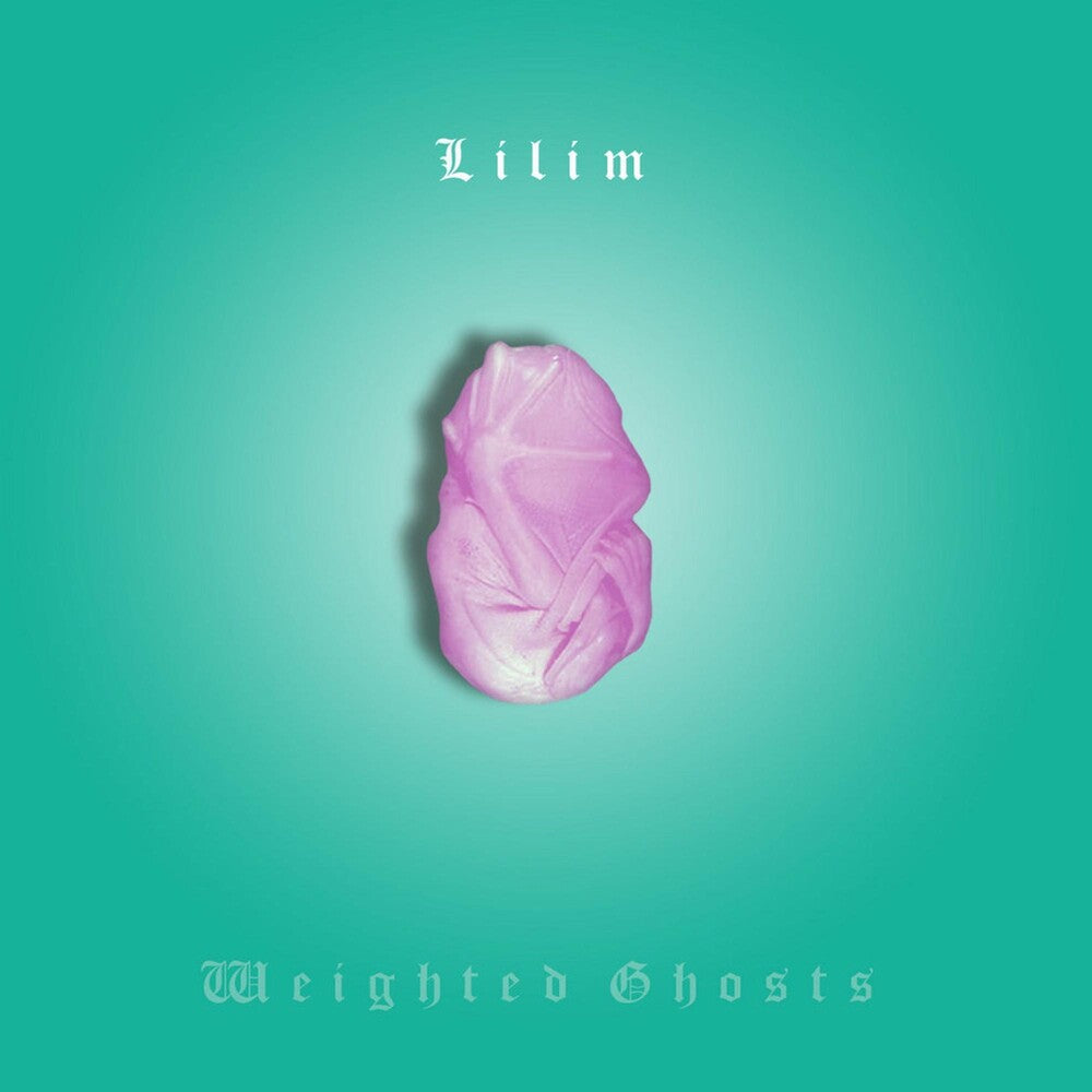 Lilim - Weighted Ghosts [LP] Vinyl Record
