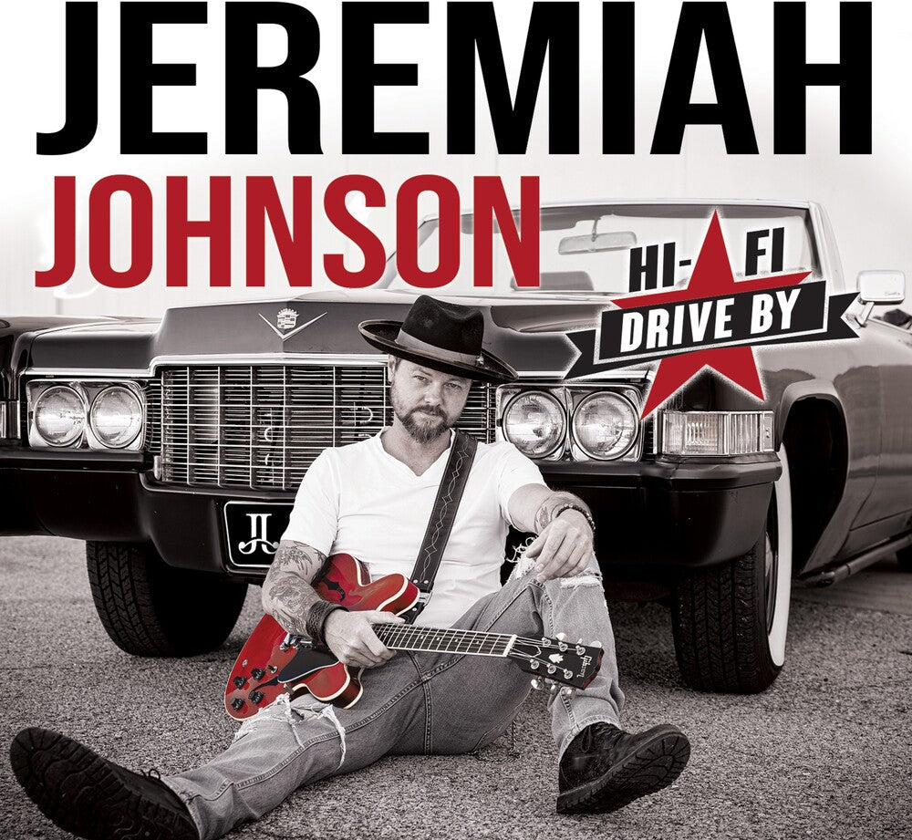 Jeremiah Johnson - Hi-fi Drive By Music CD