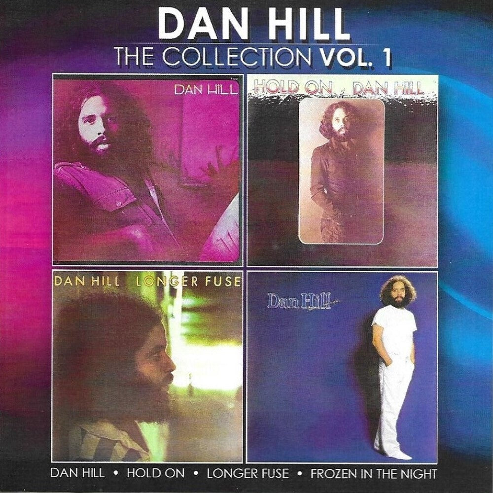 Dan Hill - Collection 1 / Sometimes When We Touch [CD]
