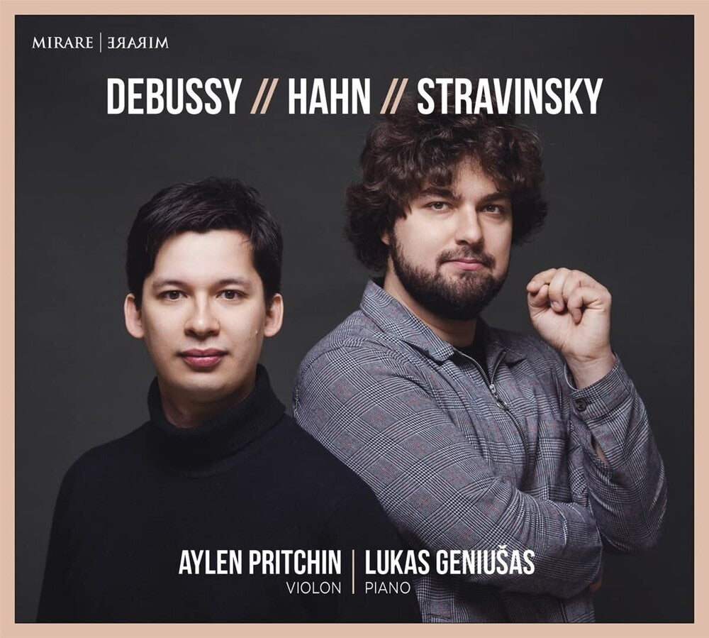Lukas Geniusas  / Pritchin,Aylen - Debussy - Hahn - Stravinsky [CD]