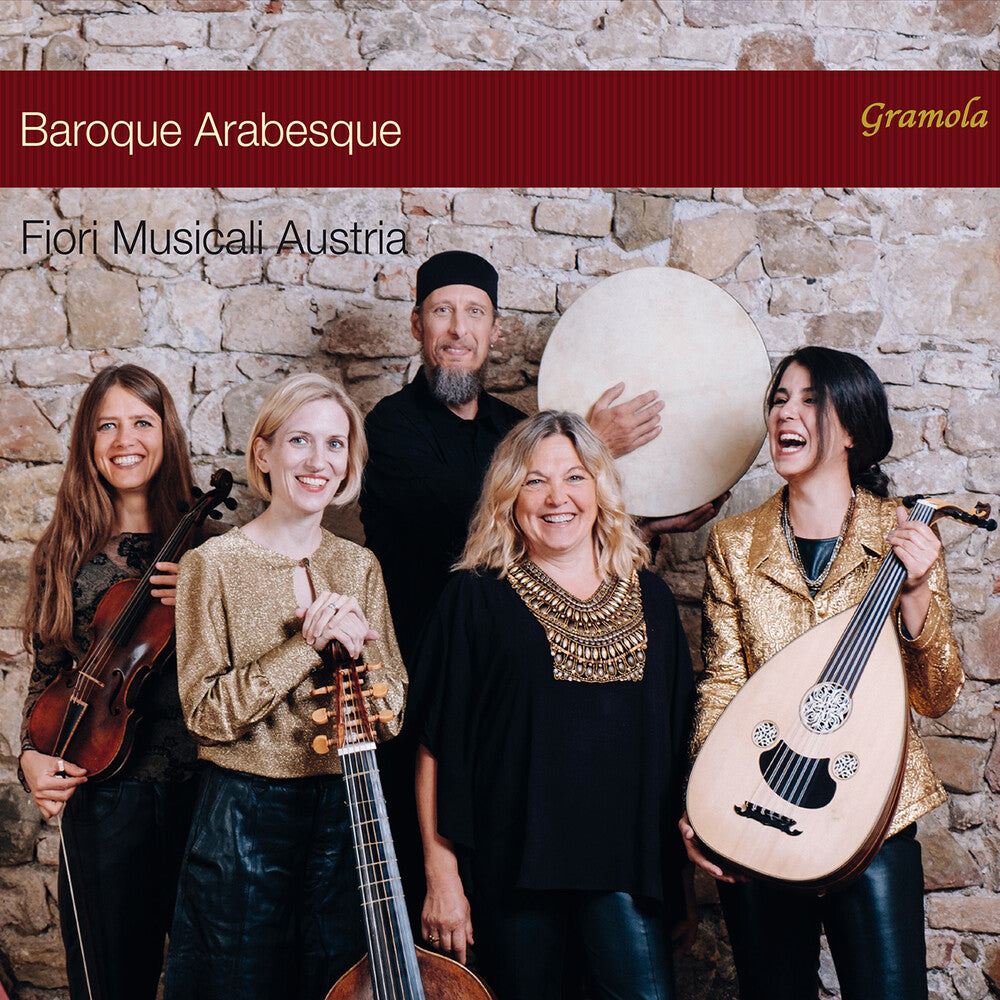 Caccini / Fiori Musicali Austria - Baroque Arabesque [CD]