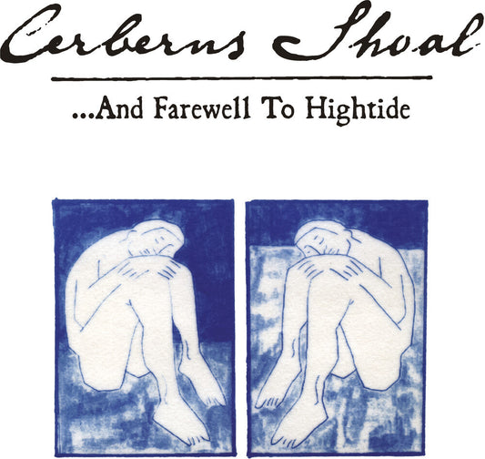 Cerberus Shoal - ...And Farewell To Hightide - Blue Sky (Blue) [LP] Vinyl Record
