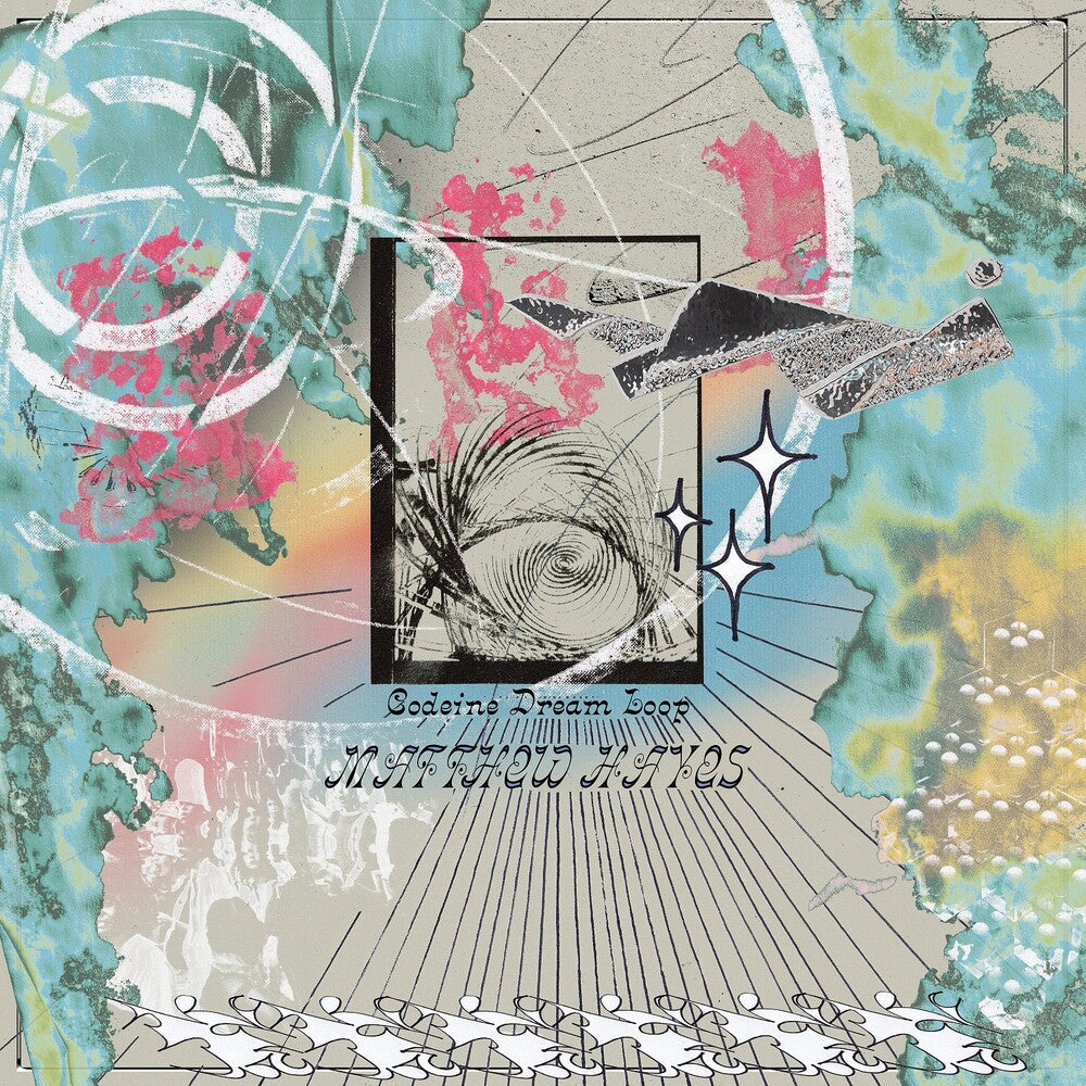 Matthew Hayes - Codeine Dream Loop [180 Gram] Vinyl Record