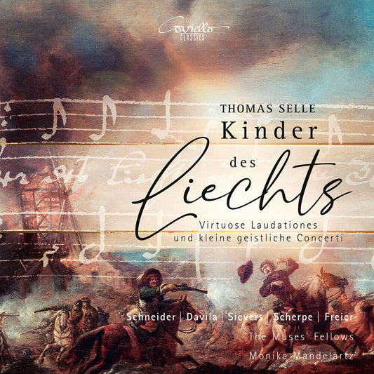 Selle / Anne Schneider  / Davila,Pia - Kinder Des Liechts - Virtuose Laudationes [CD]