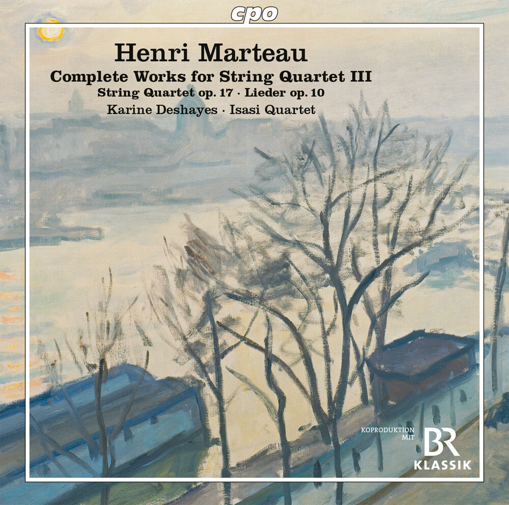 Marteau / Karine Deshayes  / Isasi-Quartet - Complete Works For String Quartet Iii [CD]