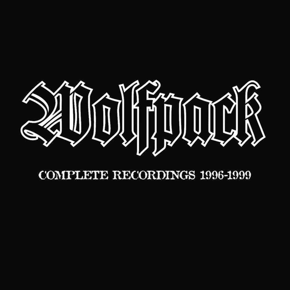 Wolfpack - Complete Recordings 1996-1999 [RSD Black Friday 2022] Vinyl Record