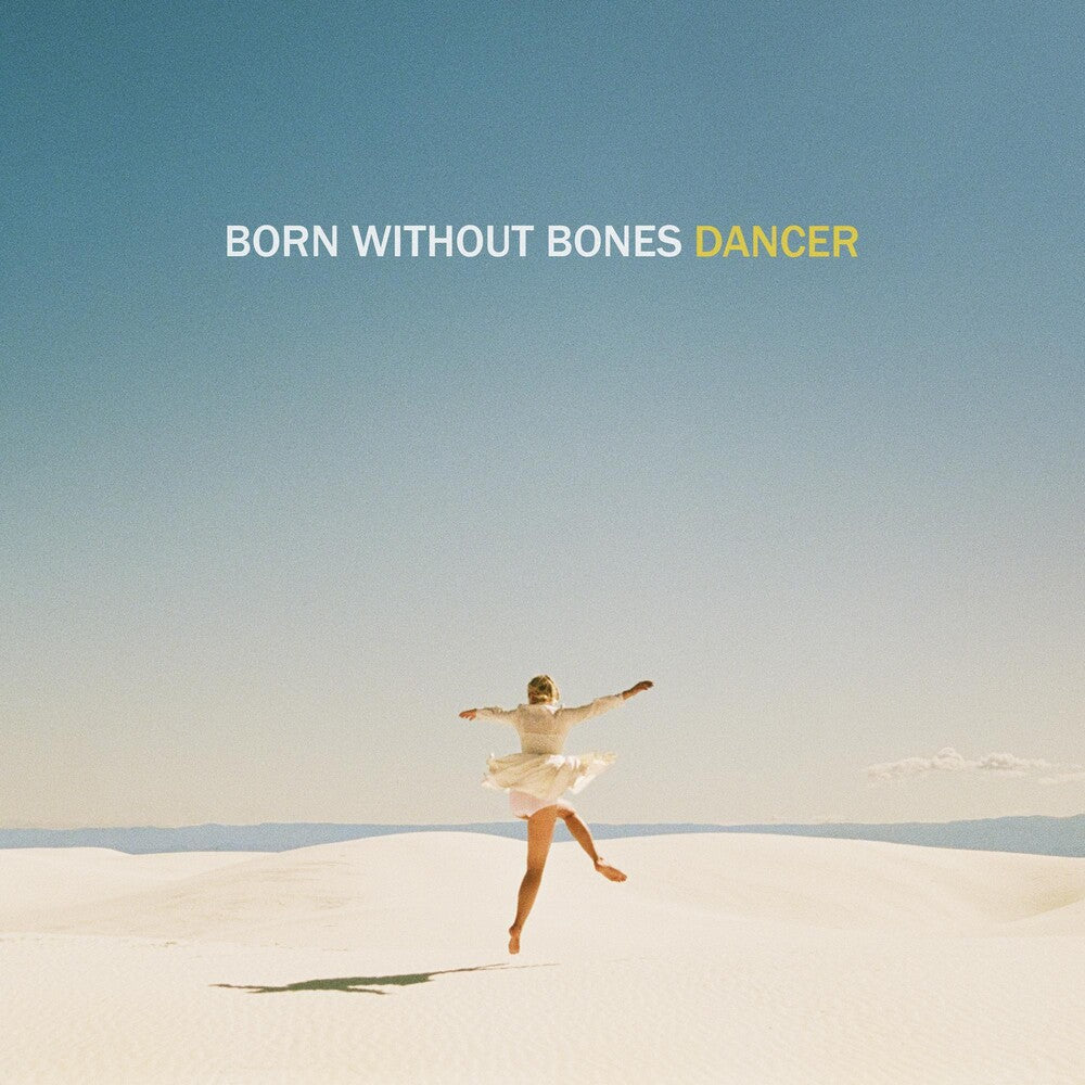 Born Without Bones - Dancer [LP] Vinyl Record