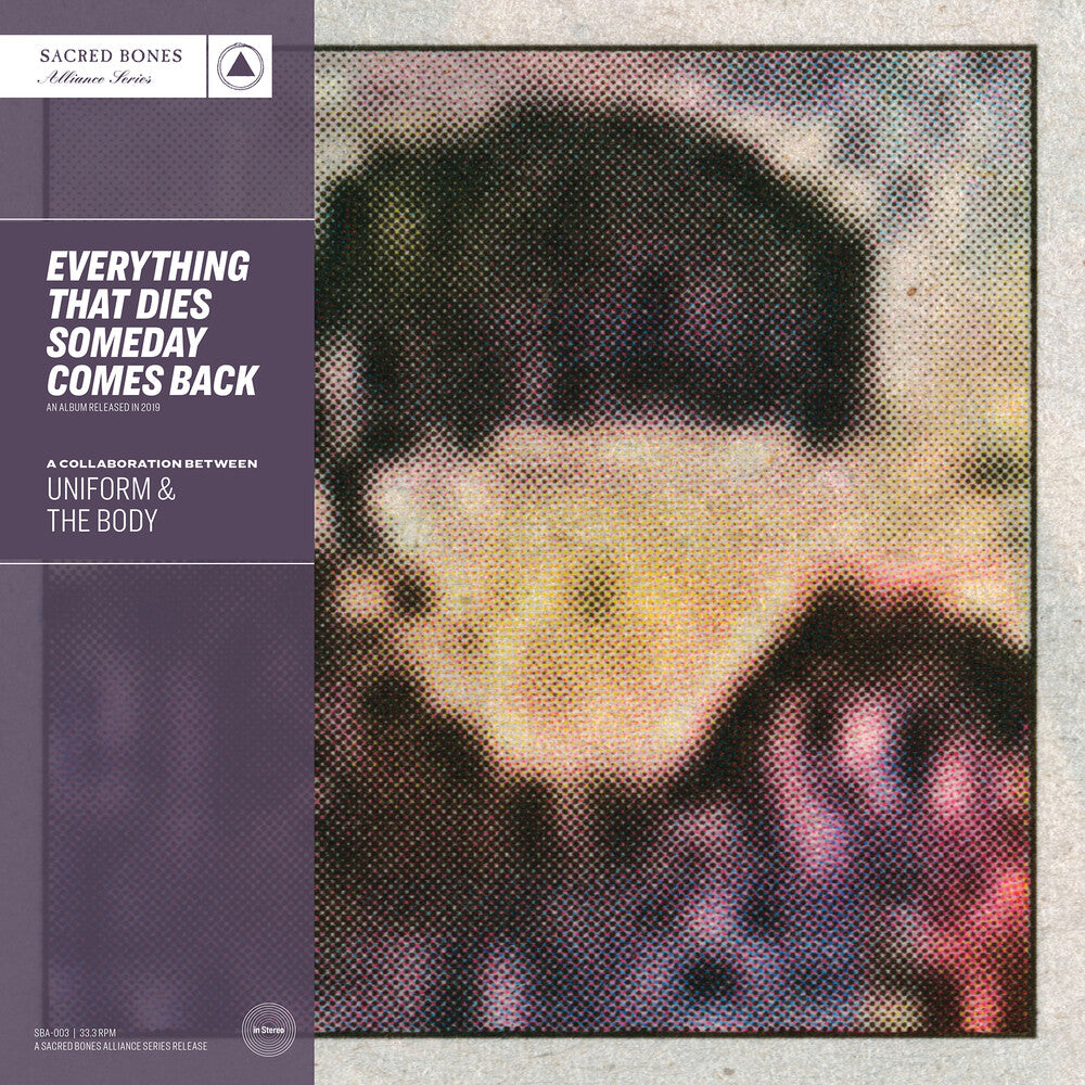 Uniform & The Body - Everything That Dies Someday Comes Back: SB 15 Year Edition [Silver LP] Vinyl Record