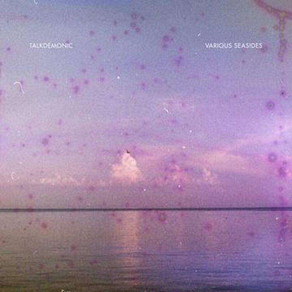 Talkdemonic - Various Seasides [LP] Vinyl Record