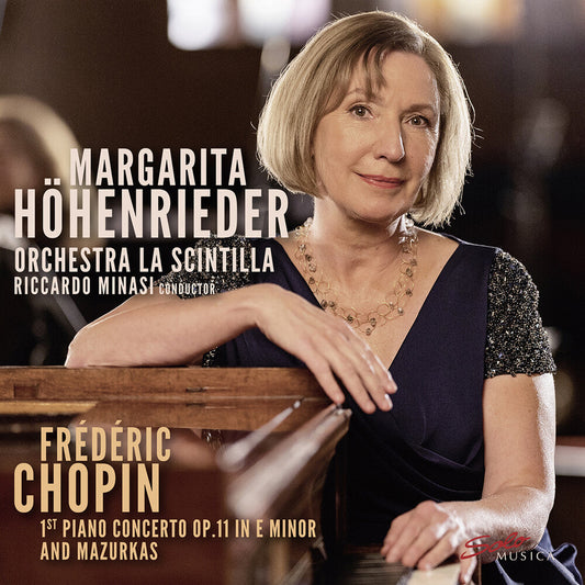 Chopin / Hohenrieder / Orchestra La Scintilla - 1st Piano Concerto Op. 11 In E Minor Mazurkas [CD]