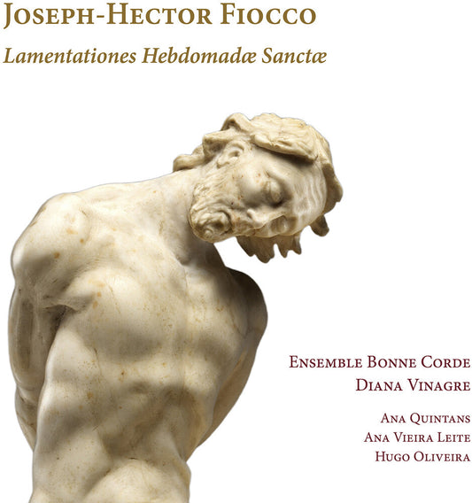 Fiocco / Ensemble Bonne Corde - Lamentationes Hebdomadae Sanctae [CD]