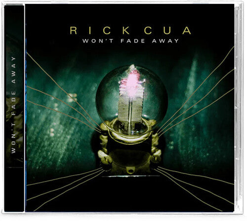 Cua,rick - Won't Fade Away - Music CD
